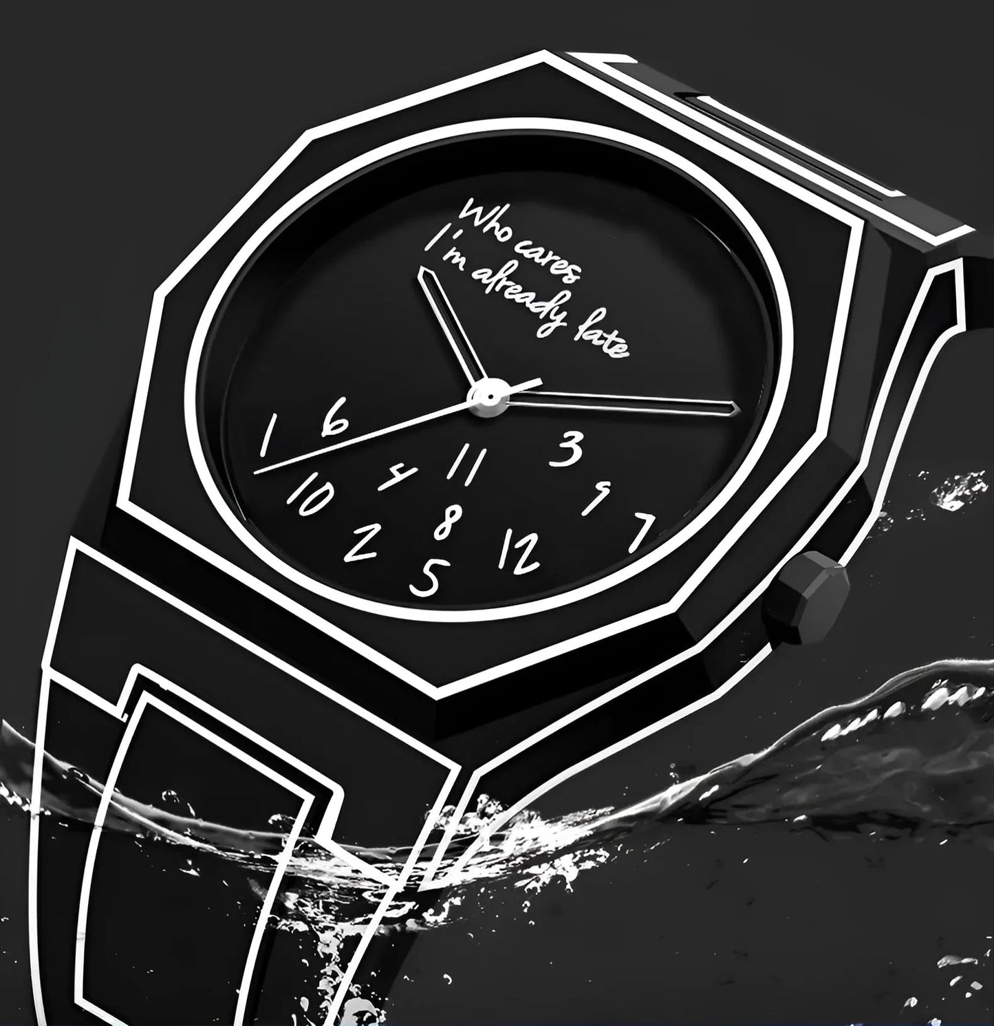 'Who cares I'm already late' Horloge