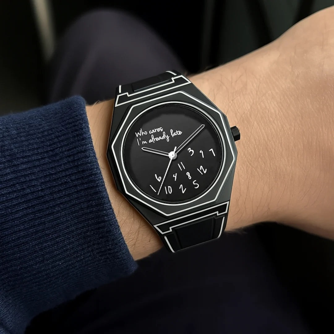 'Who cares I'm already late' Horloge